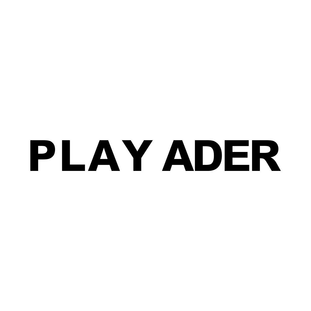 PLAY ADER