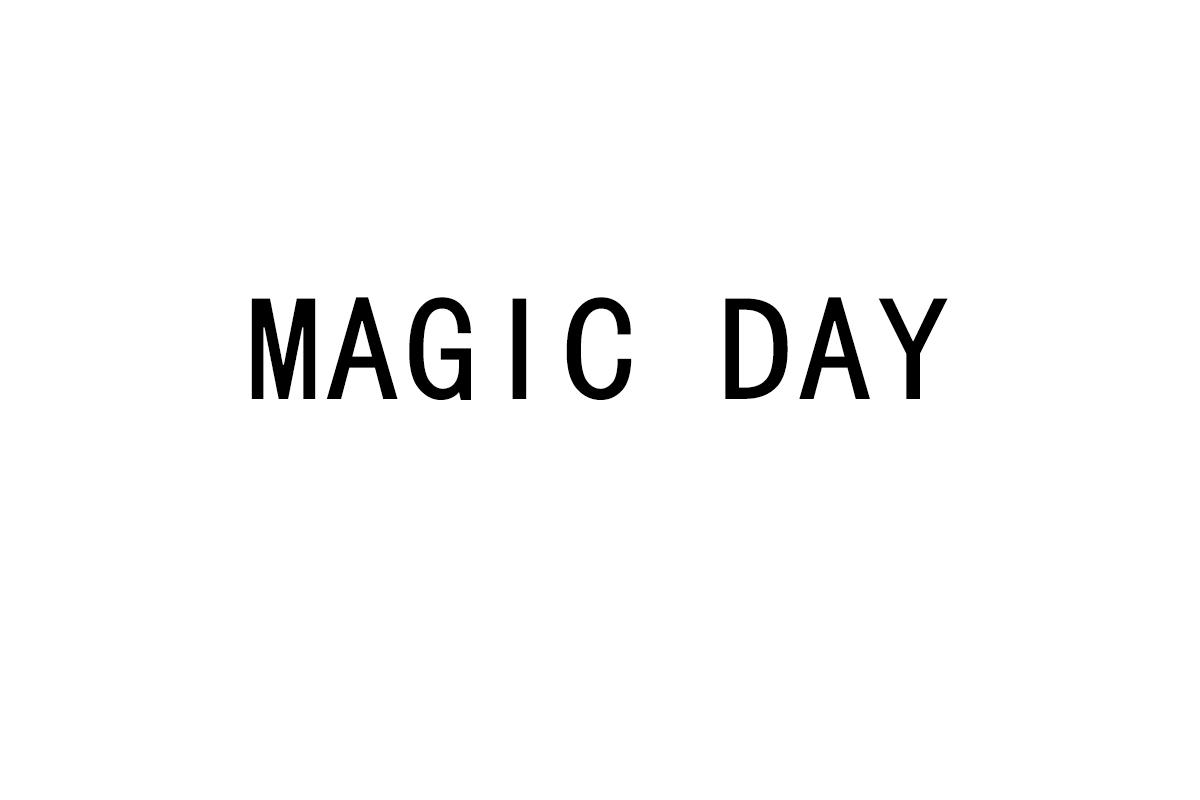 MAGIC DAY