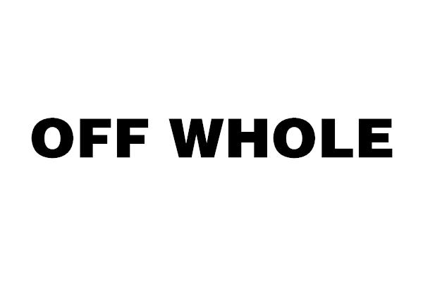 OFF-WHOLE